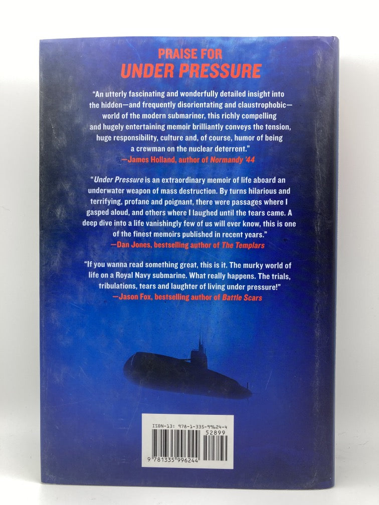 Under Pressure: Living Life and Avoiding Death on a Nuclear Submarine
