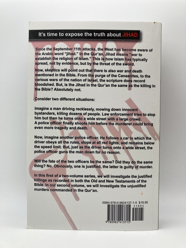 Exposing The Truth About Jihad: Volume 1 - Holy War In the Bible
