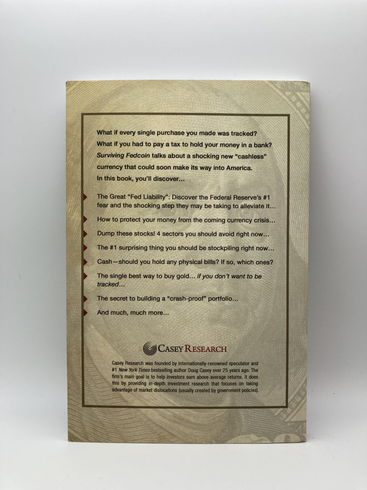 Surviving Fedcoin: How to Survive (and Profit) From America's Coming Currency Change