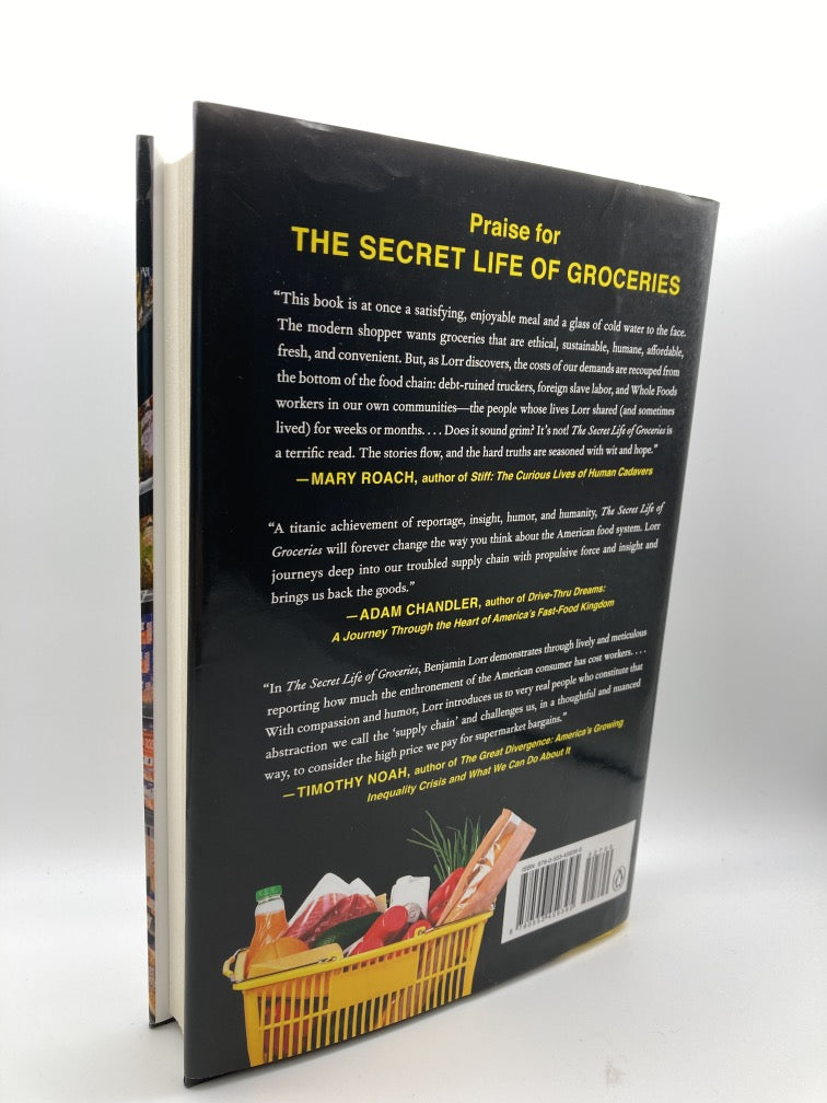 The Secret Life of Groceries: The Dark Miracle of the American Supermarket