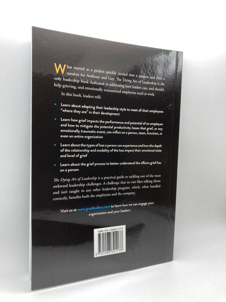 The Dying Art of Leadership: How Leaders Can Help Grieving Employees Excel At Work