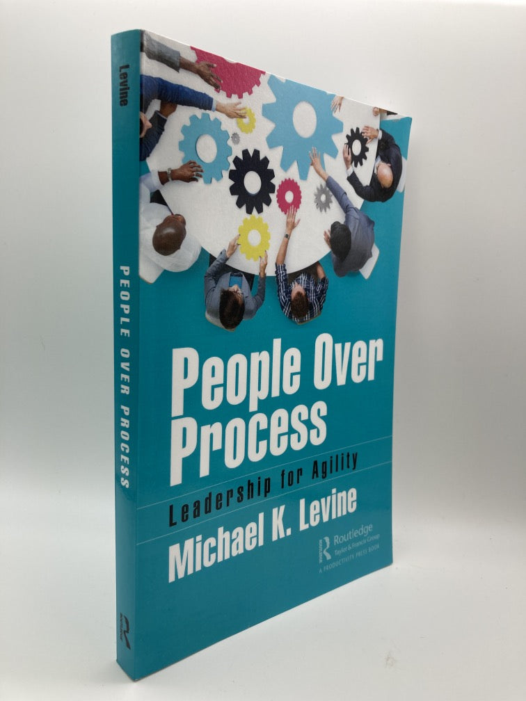 People Over Process: Leadership for Agility