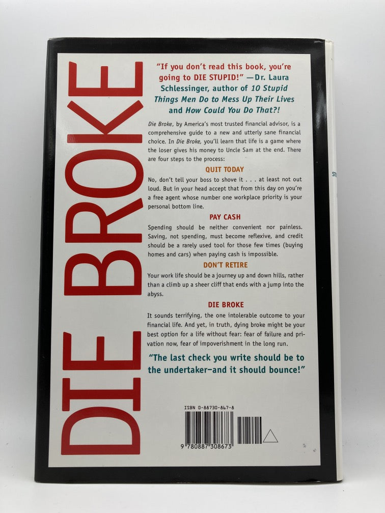 Die Broke: A Radical Four-Part Financial Plan