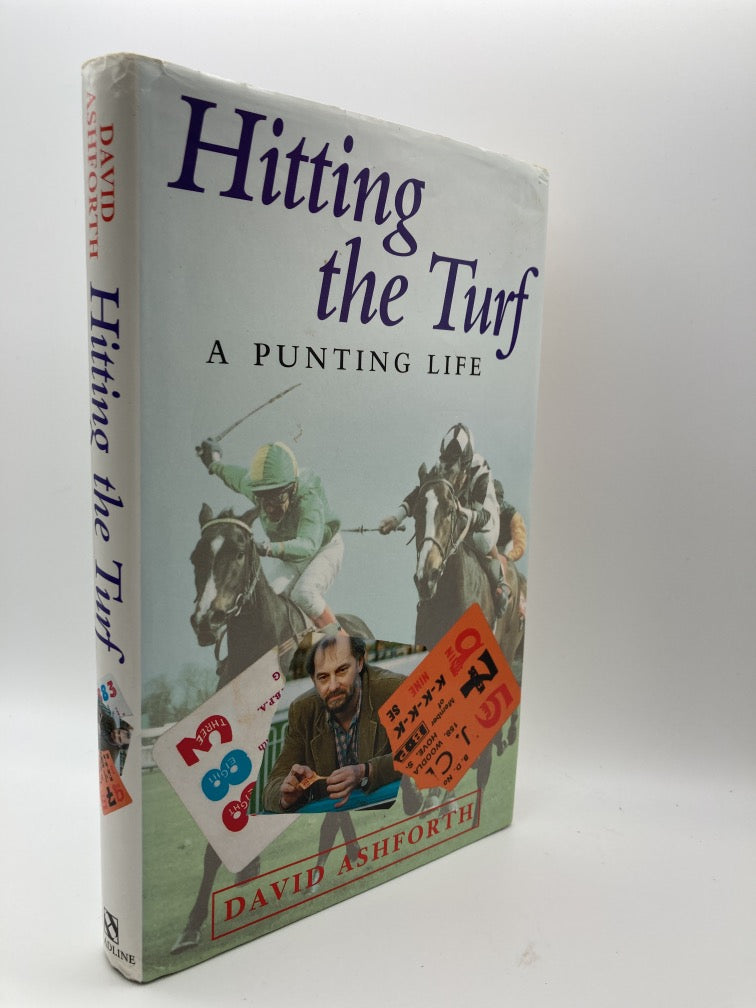 Hitting the Turf: Memoirs of a Betting Life