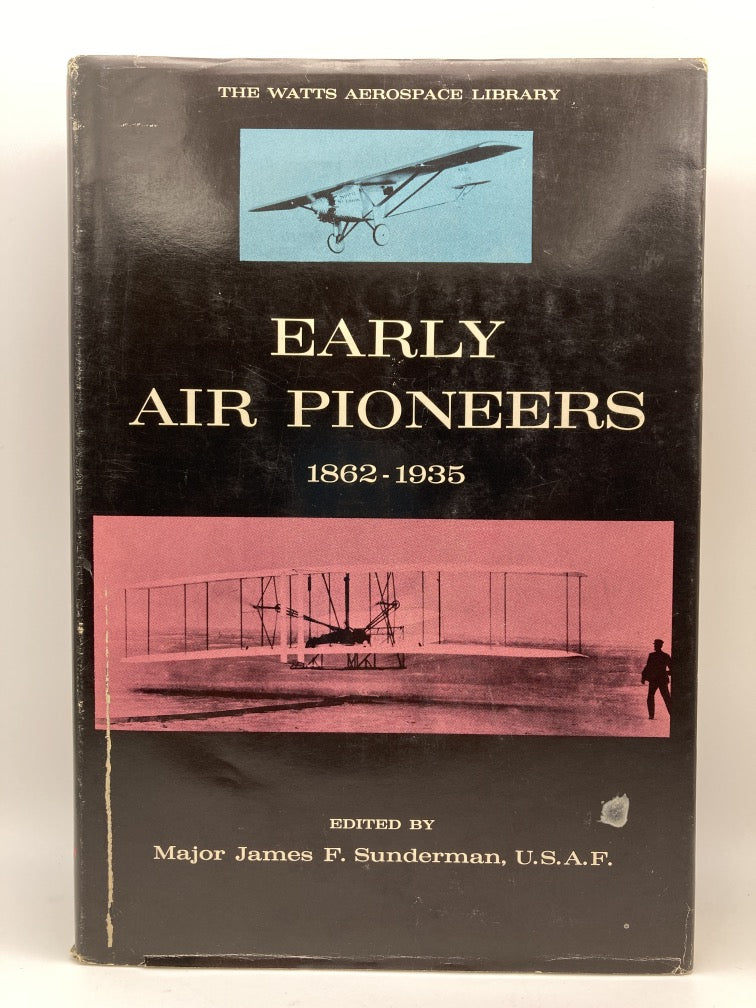 Early Air Pioneers 1862-1935