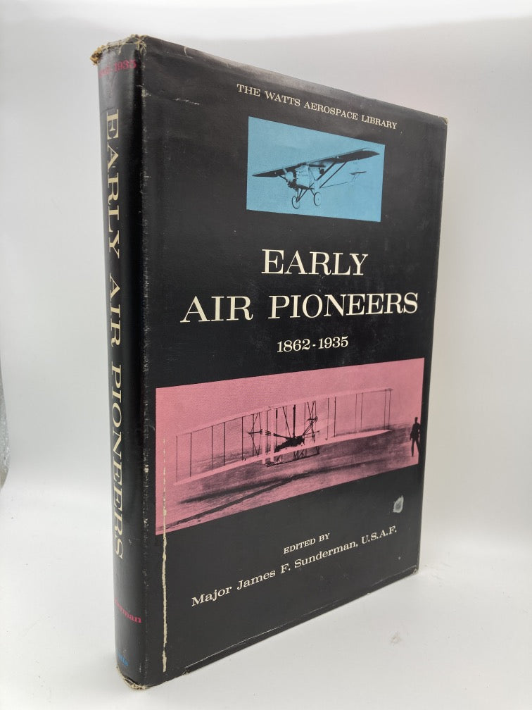 Early Air Pioneers 1862-1935