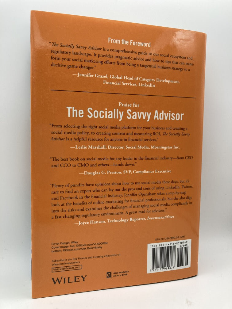 The Socially Savvy Advisor: Compliant Social Media for the Financial Industry (Wiley Finance)