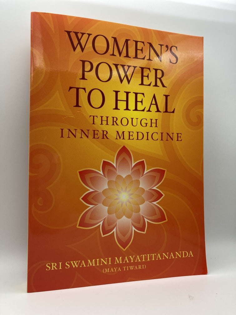 Women's Power to Heal: Through Inner Medicine