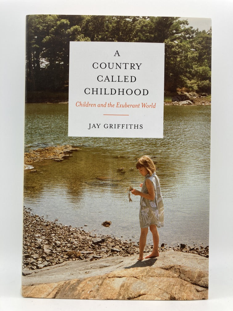A Country Called Childhood: Children and the Exuberant World