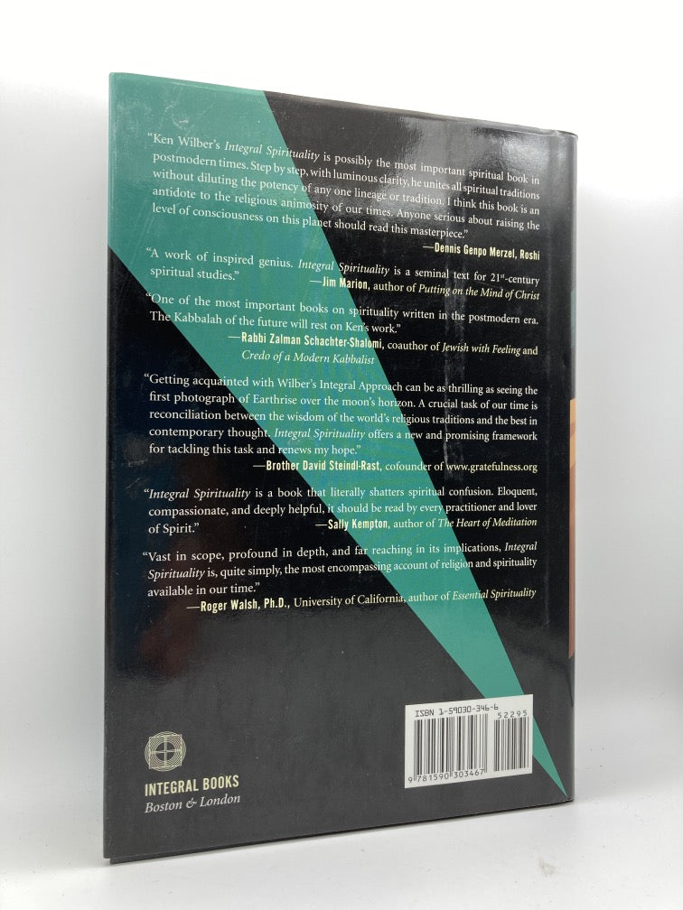 Integral Spirituality: A Startling New Role for Religion in the Modern and Postmodern World