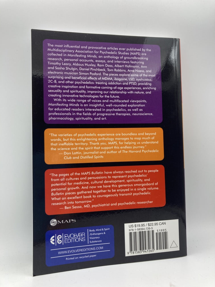 Manifesting Minds: A Review of Psychedelics in Science, Medicine, Sex and Spirituality