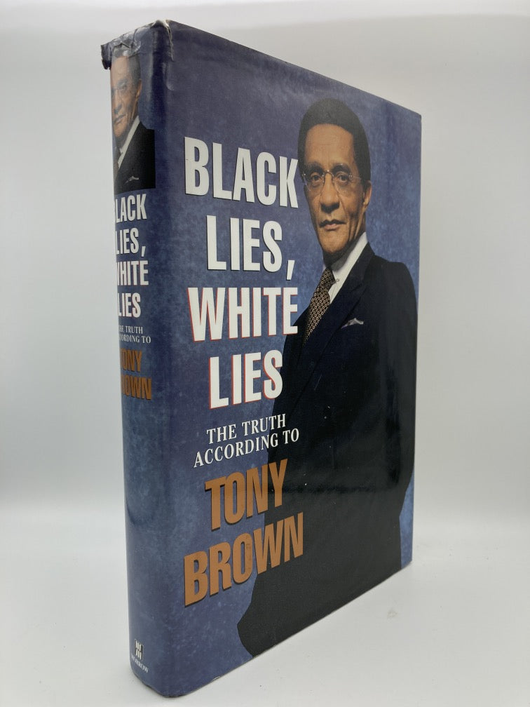 Black Lies, White Lies: The Truth According to Tony Brown