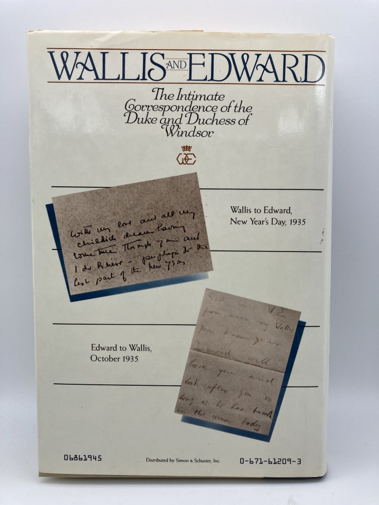Wallis and Edward: Letters 1931-1937 (The Intimate Correspondence of the Duke and Duchess of Windsor)
