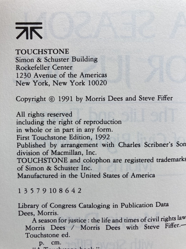 A Season for Justice: The Life and Times of Civil Rights Lawyer Morris Dees