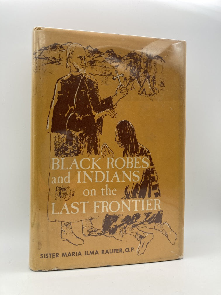 Black Robes and Indians of the Frontier