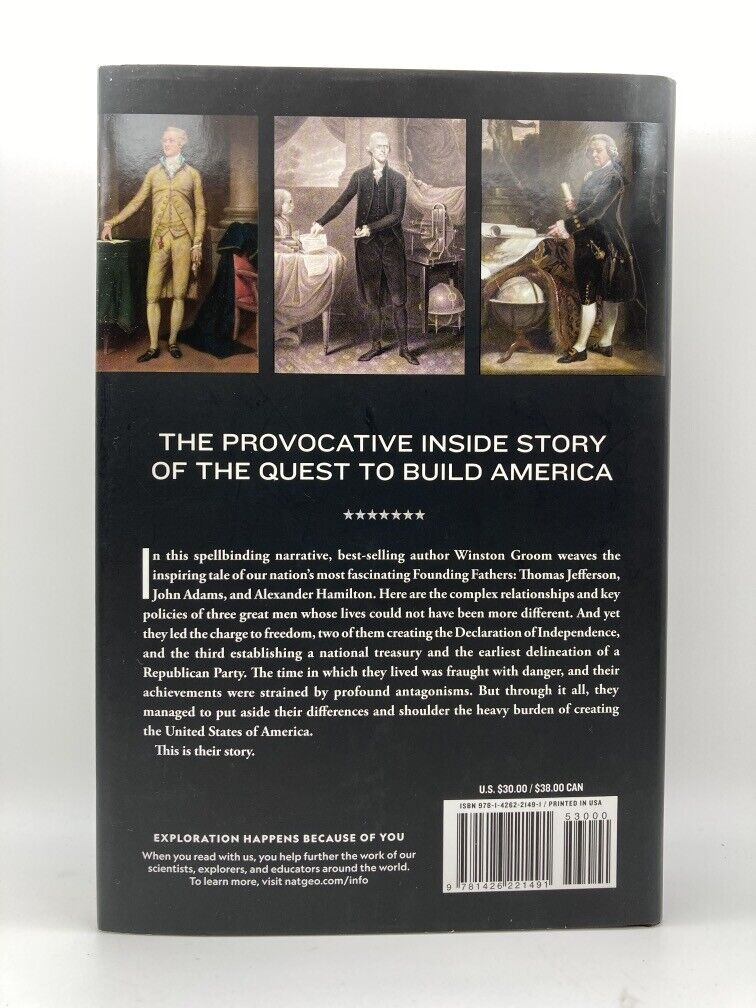 The Patriots: Alexander Hamilton, Thomas Jefferson, John Adams
