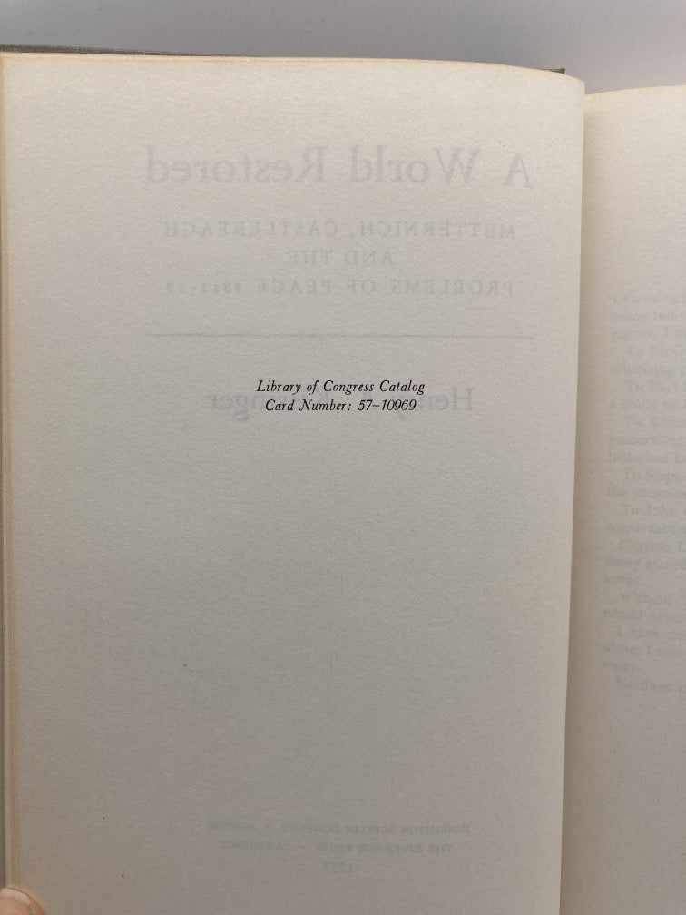 A World Restored: Metternich, Castlereagh and the Problems of Peace
