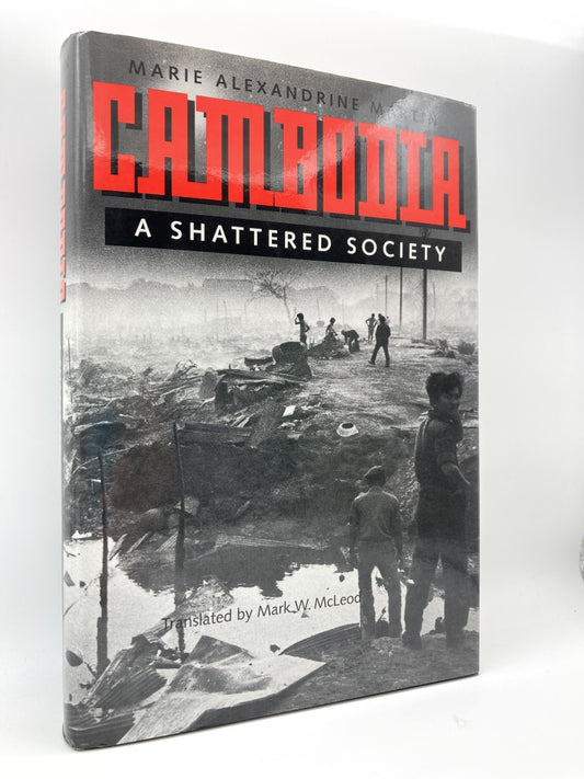 Cambodia: A Shattered Society