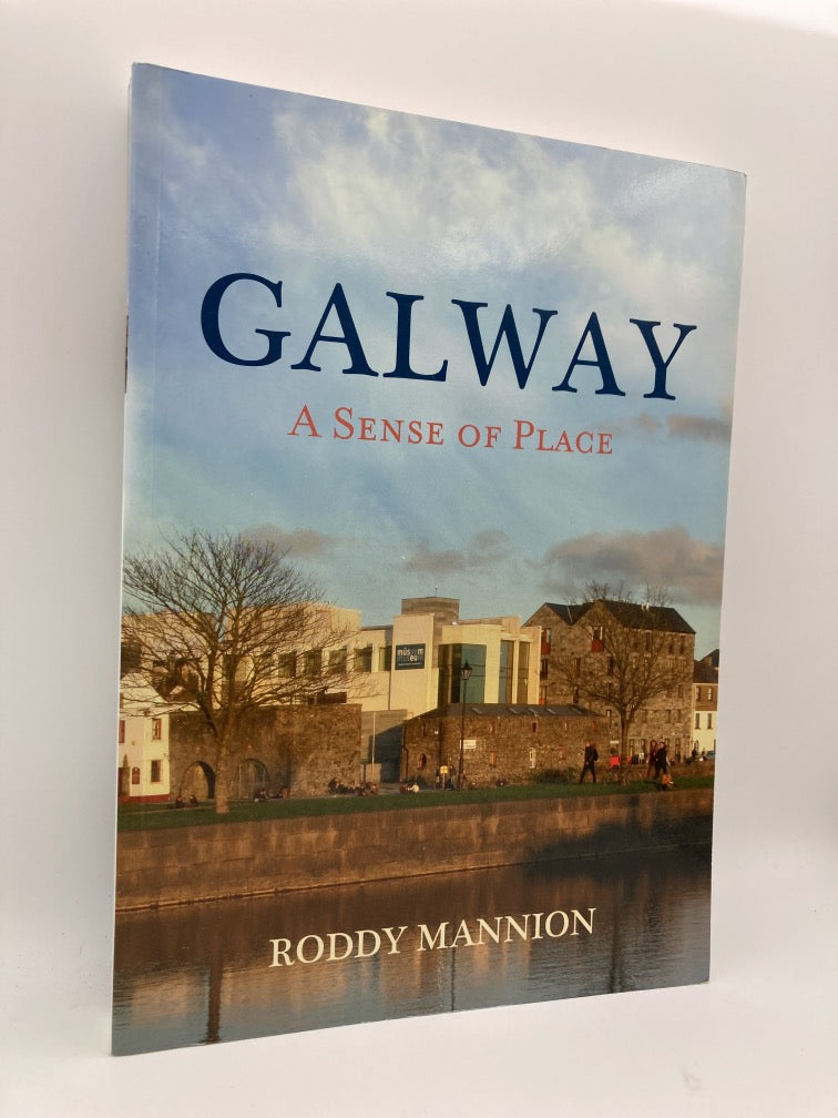 Galway: A Sense of Place