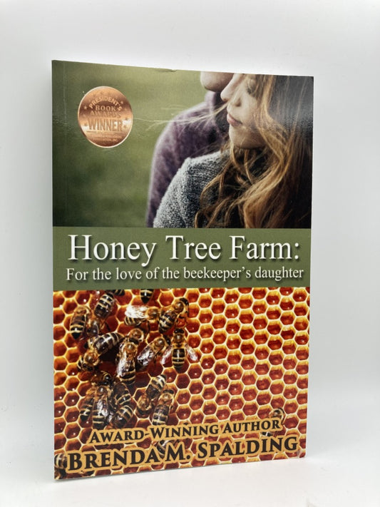 Honey Tree Farm: For the Love of the Beekeepers Daughter