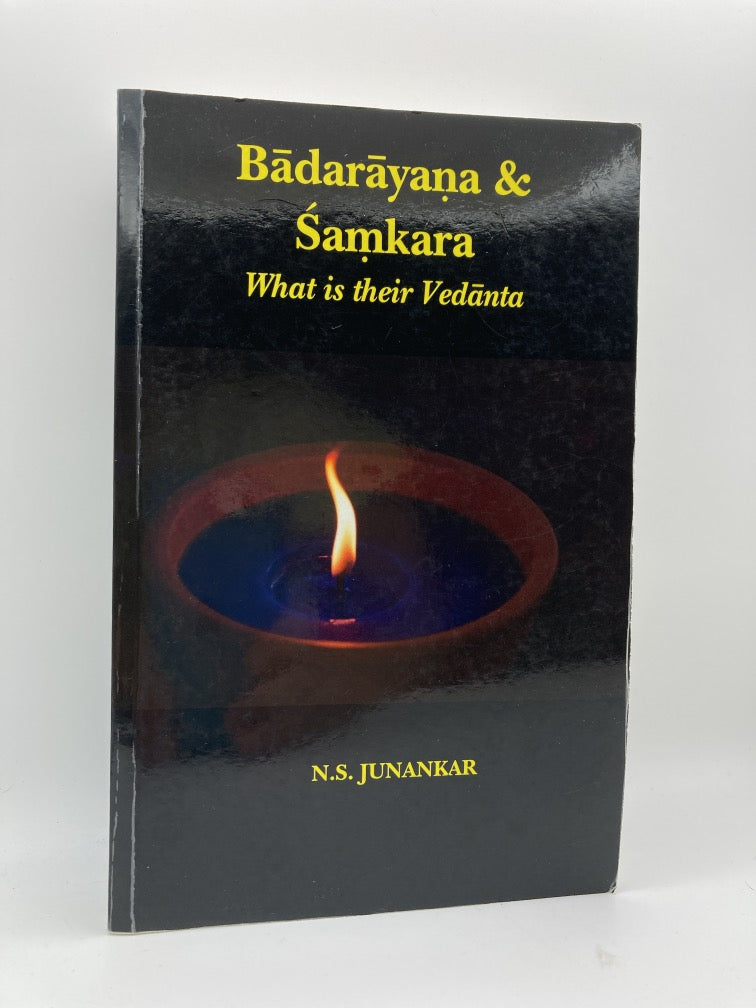 Badarayana and Samkara: What is their Vedanta