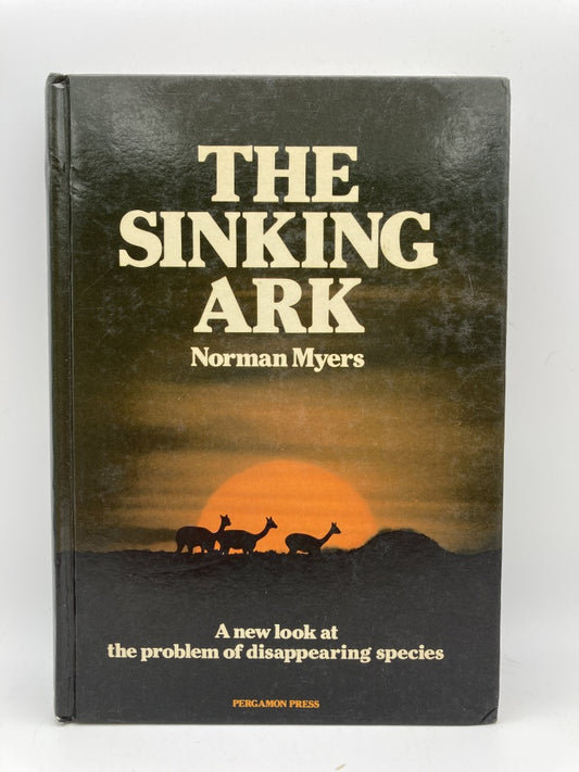 The Sinking Ark: A New Look at the Problem of Disappearing Species