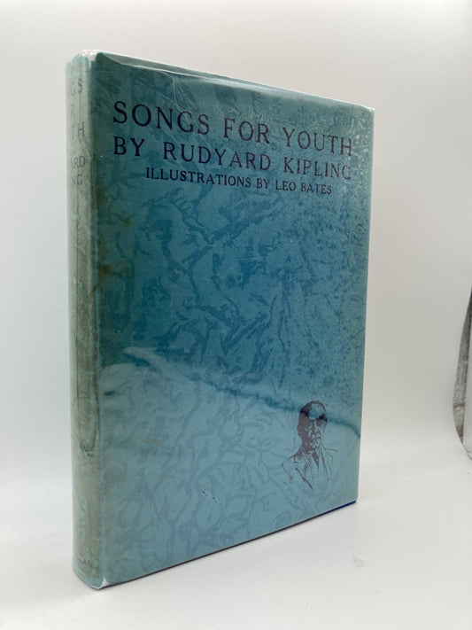 Songs for Youth: from "Collected Verse" by Rudyard Kipling