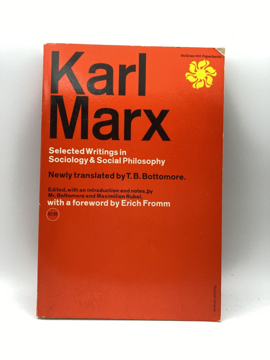 Karl Marx Selected Writings In Sociology and Social Philosophy