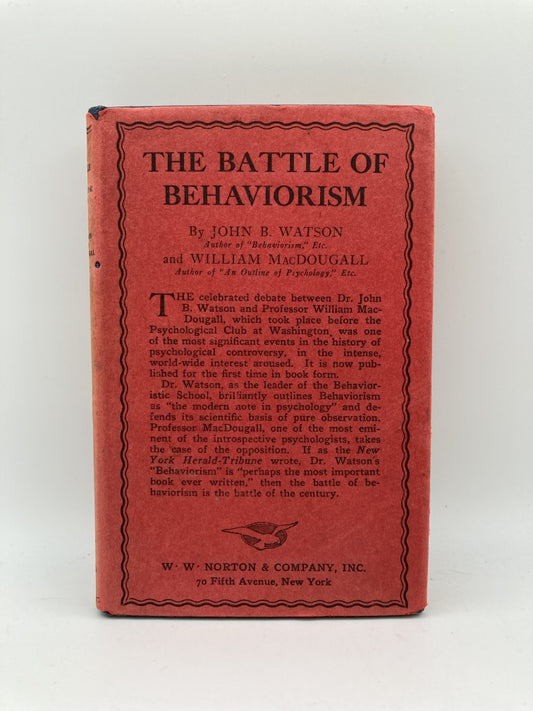 The Battle of Behaviorism: An Exposition and An Exposure