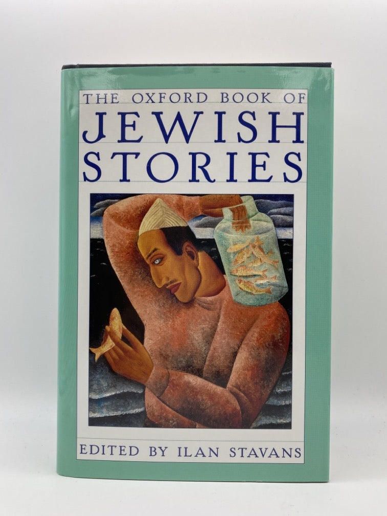 The Oxford Book of Jewish Stories