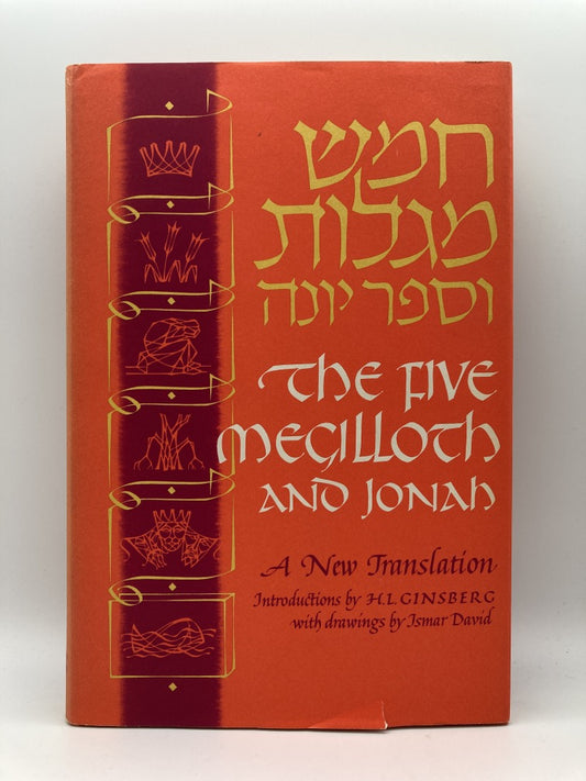 The Five Megilloth and Jonah: A New Translation (English and Hebrew Edition)