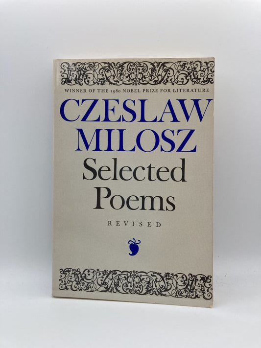 Czeslaw Milosz: Selected Poems