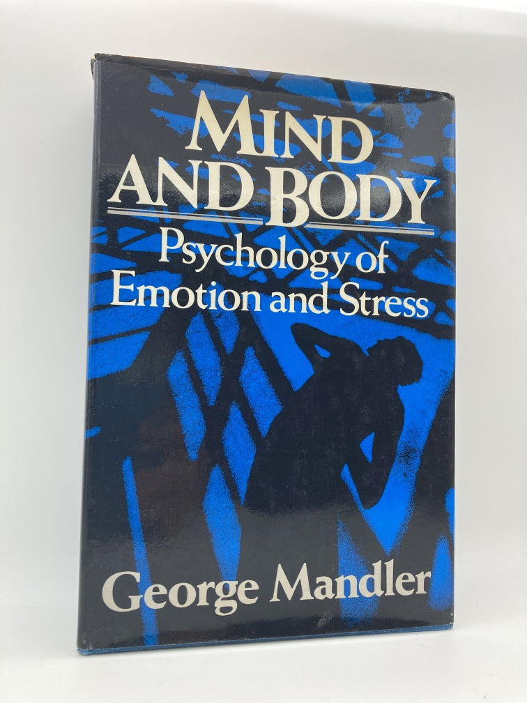 Mind and Body: Psychology of Emotion and Stress