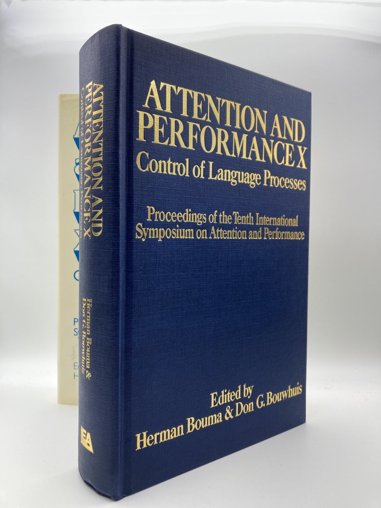 Attention & Performance X: Control of Language Processes