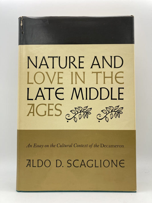 Nature and Love in the Late Middle Ages: An Essay on the Cultural Context of the Decameron