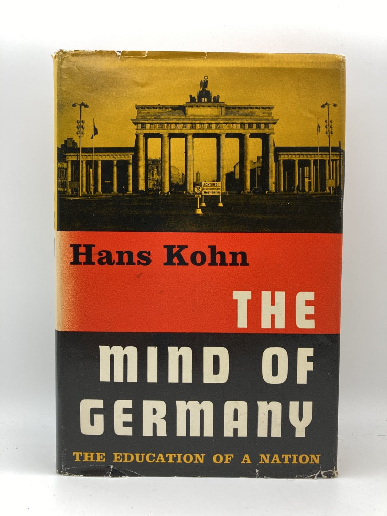 The Mind Of Germany The Education Of A Nation