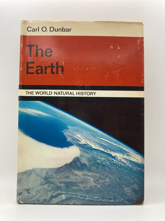 The Earth: by Carl O. Dunbar