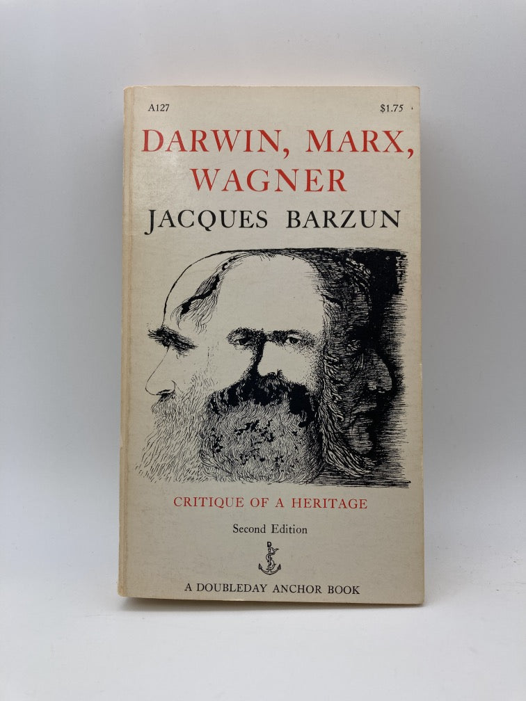 Darwin, Marx, Wagner: Critique of a Heritage