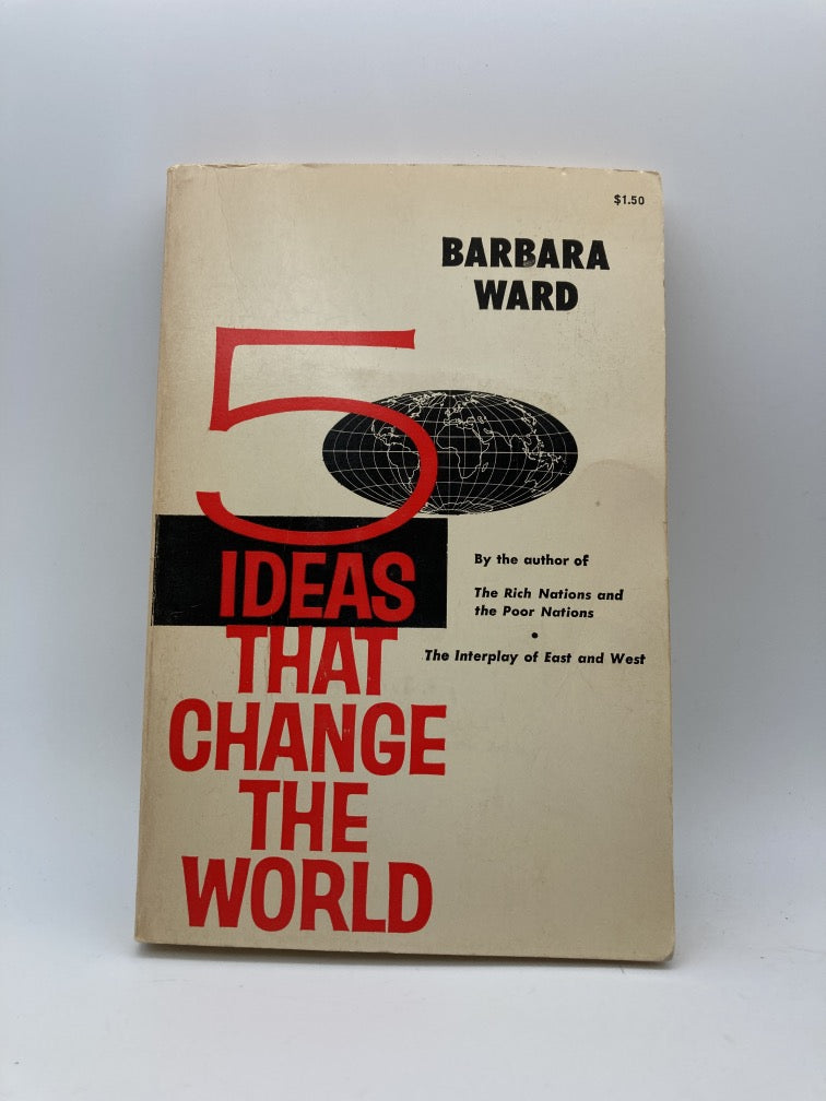 Five Ideas That Change the World