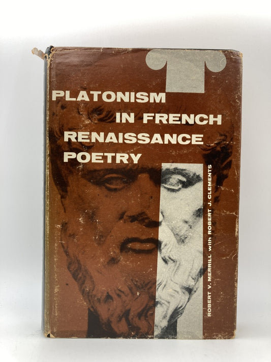 Platonism In French Renaissance Poetry