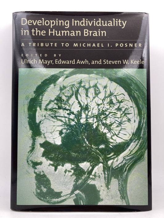 Developing Individuality in the Human Brain: A Tribute to Michael I. Posner