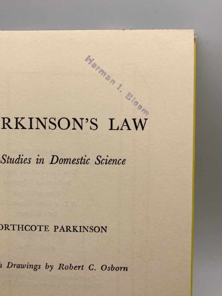 Mrs. Parkinson's Law and Other Studies in Domestic Science