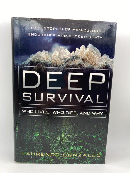 Deep Survival: Who Lives, Who Dies and Why
