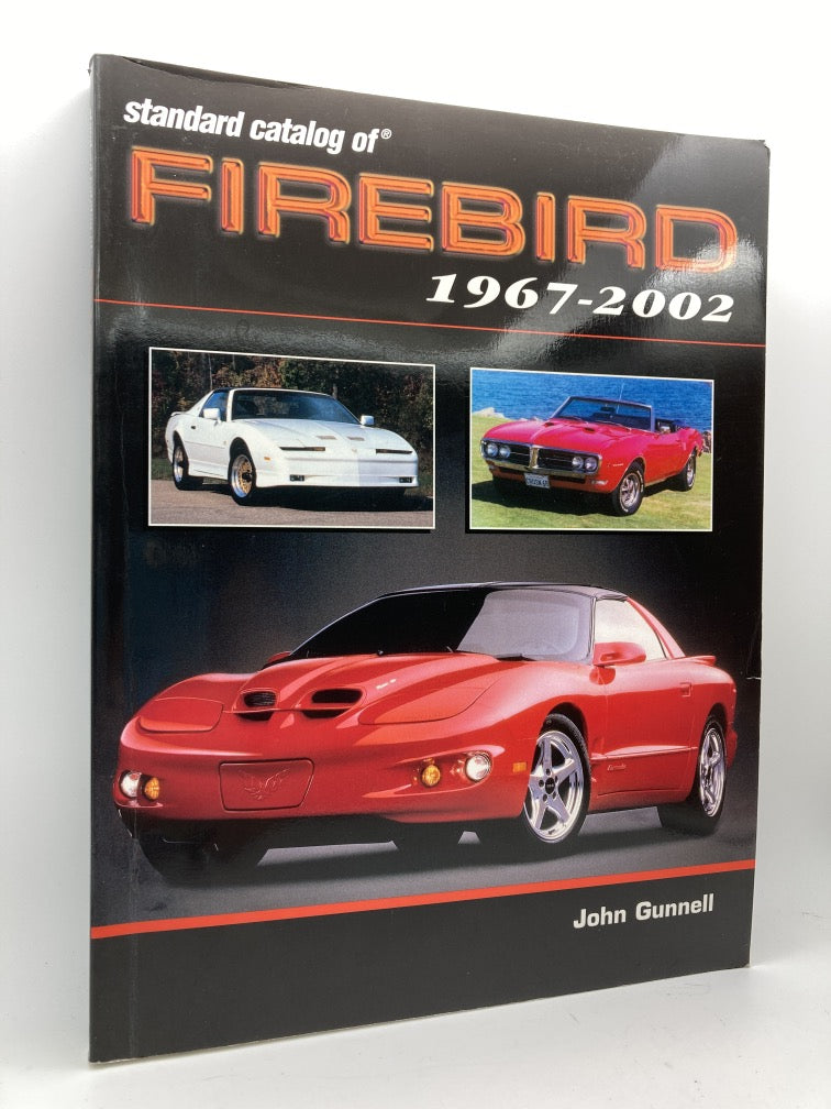 Standard Catalog of Firebird 1967-2002