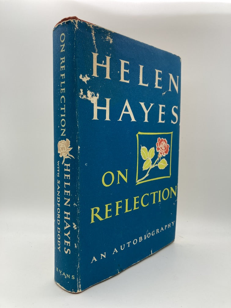 On Reflection: An Autobiography by Helen Hayes