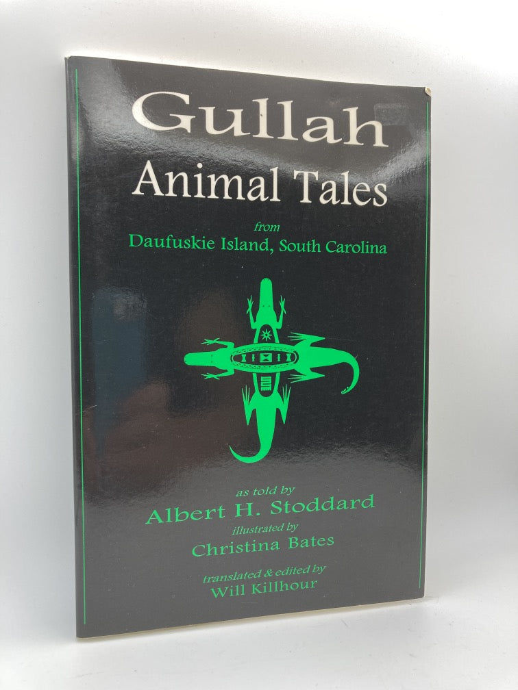 Gullah: Animal Tales from Daufuskie Island, South Carolina