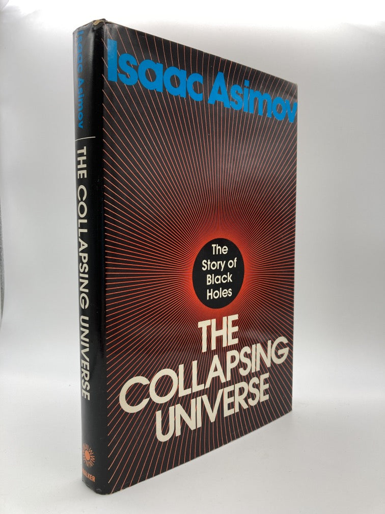 The Collapsing Universe: The Story of the Black Holes