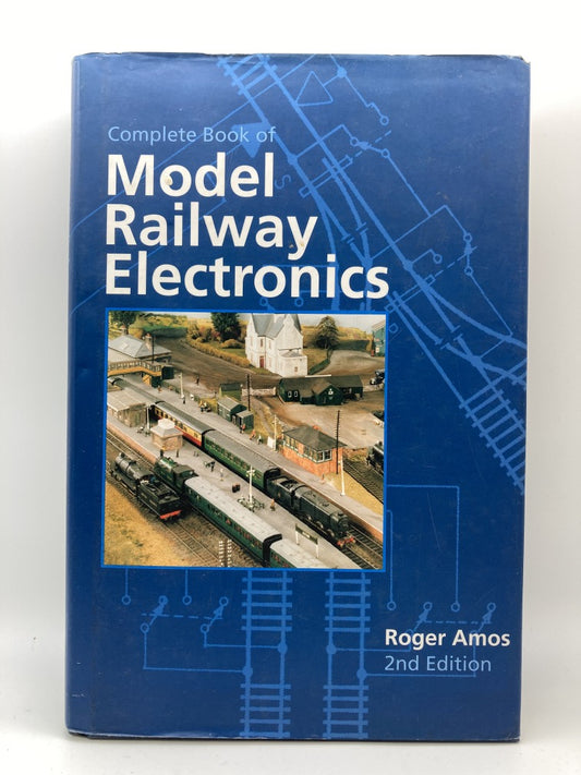 Complete Book of Model Railway Electronics