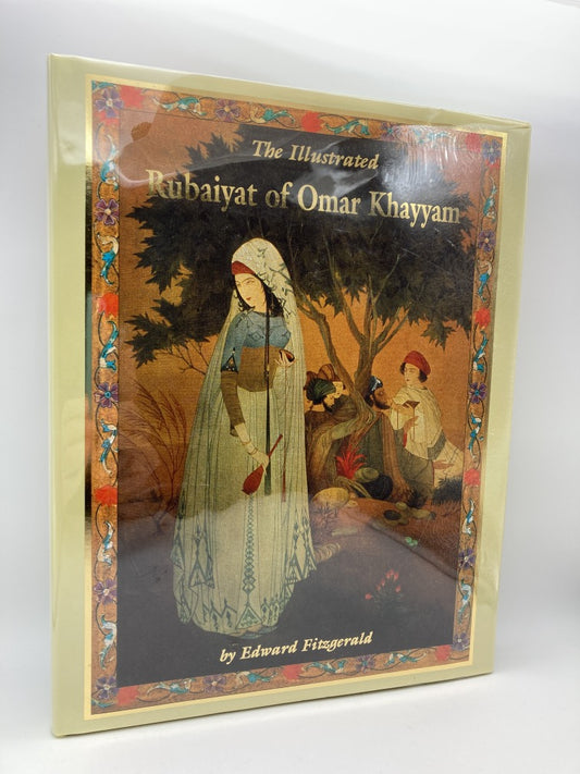 The Illustrated Rubaiyat of Omar Khayyam