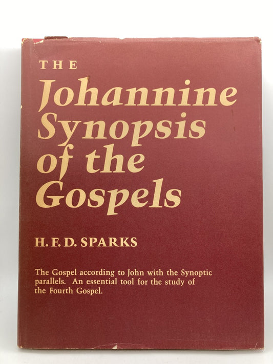 The Johannine Synopsis of the Gospels